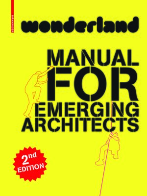 cover image of wonderland MANUAL FOR EMERGING ARCHITECTS